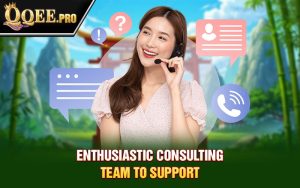 Đội ngũ tư vấn nhiệt tình hỗ trợ 