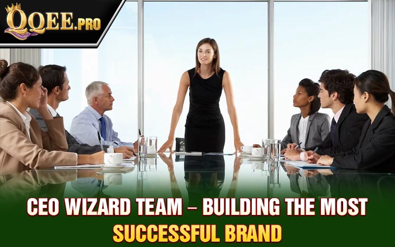 CEO wizard team's achievements in brand building