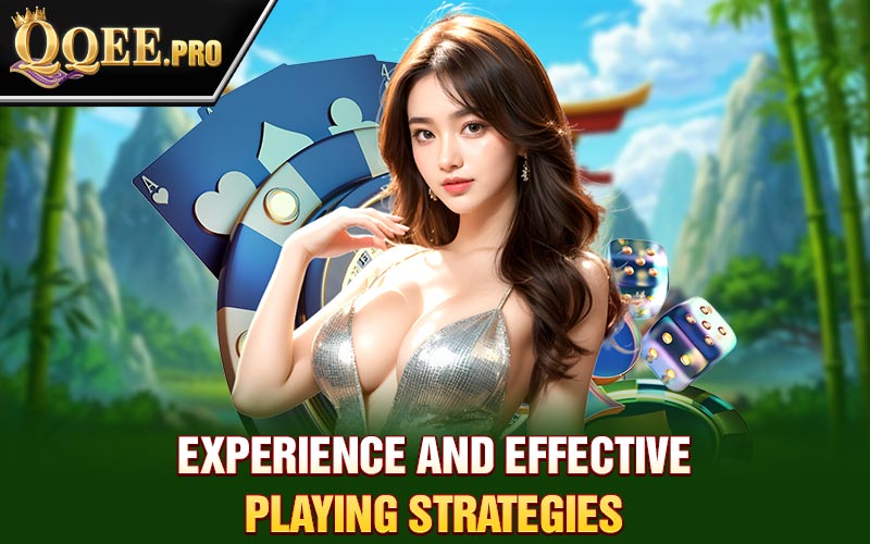 Experience and effective playing strategies