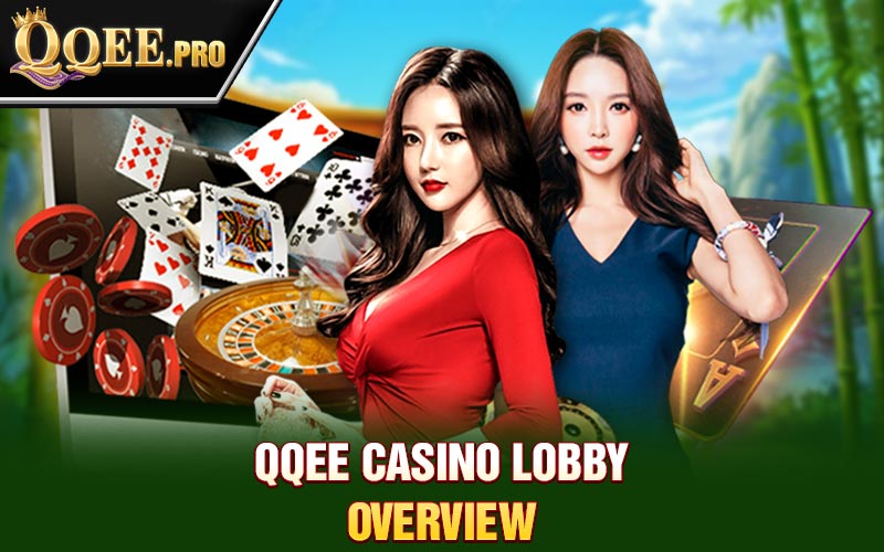 Qqee Casino Lobby Overview