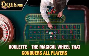 roulette-–-the-magical-wheel-that-conquers-all-players