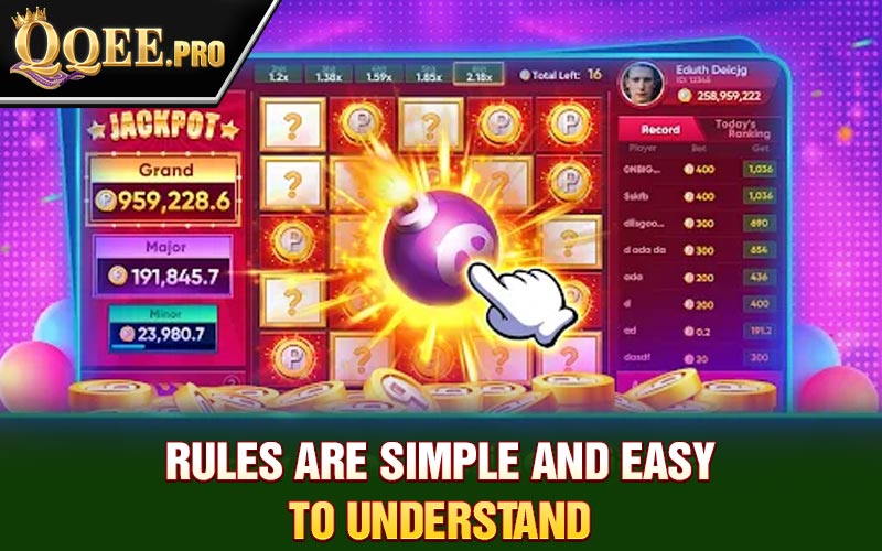 Rules are simple and easy to understand