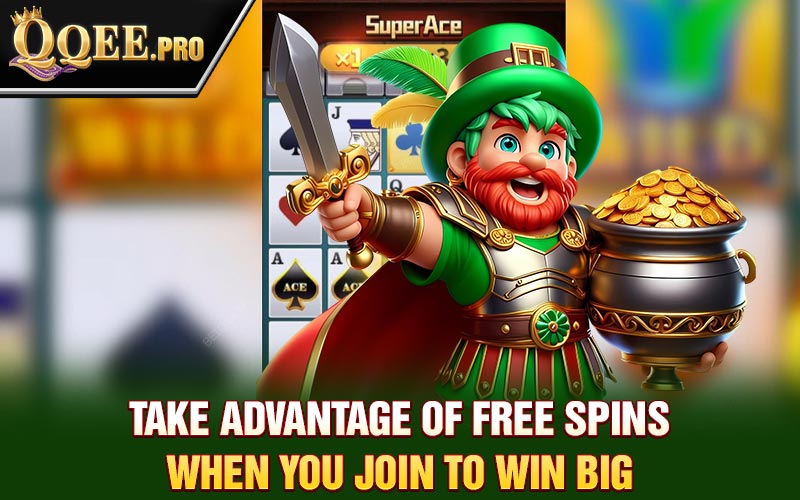 Take advantage of free spins when you join to win big