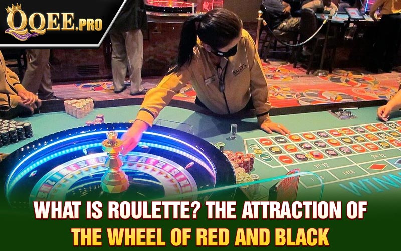 What is Roulette? The attraction of the wheel of red and black