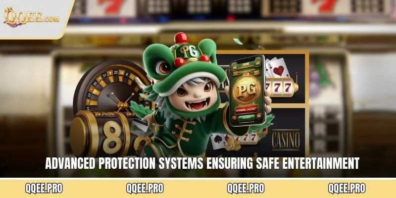 Advanced protection systems ensuring safe entertainment environments