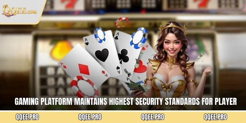 Gaming platform maintains highest security standards for player protection